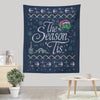 The Season 'Tis - Wall Tapestry