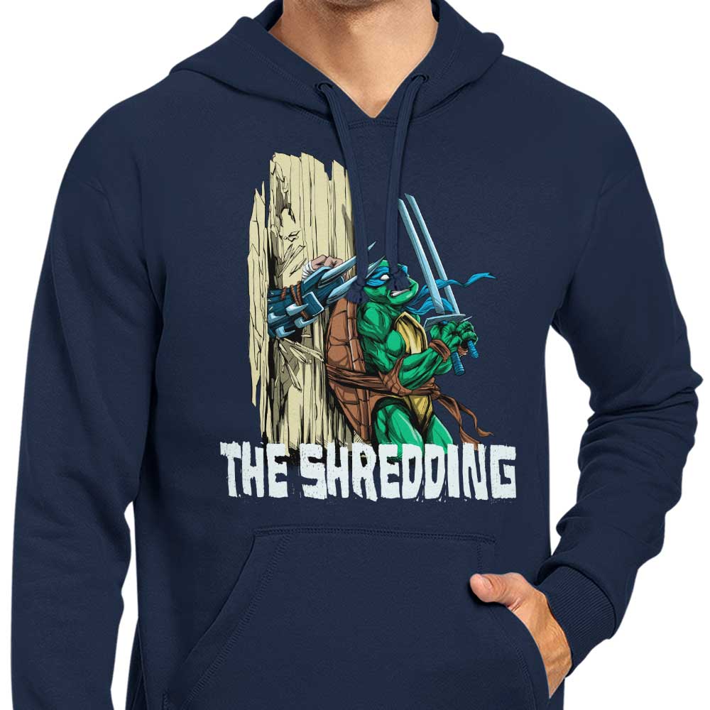 The Shredding - Hoodie
