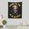 The Time of My Afterlife - Wall Tapestry