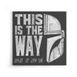 The Way - Canvas Print