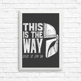 The Way - Posters & Prints