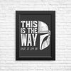 The Way - Posters & Prints
