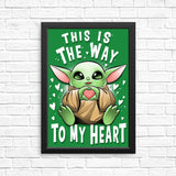 The Way to the Heart - Posters & Prints