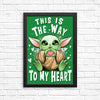 The Way to the Heart - Posters & Prints