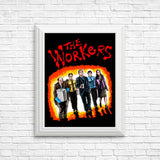 The Workers - Posters & Prints