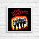 The Workers - Posters & Prints