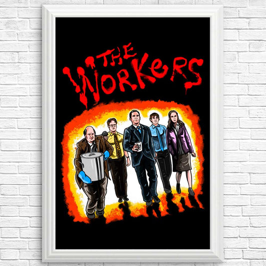The Workers - Posters & Prints