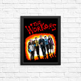 The Workers - Posters & Prints