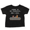 There is No Princess - Youth Apparel