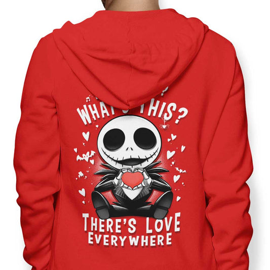 There's Love Everywhere - Hoodie