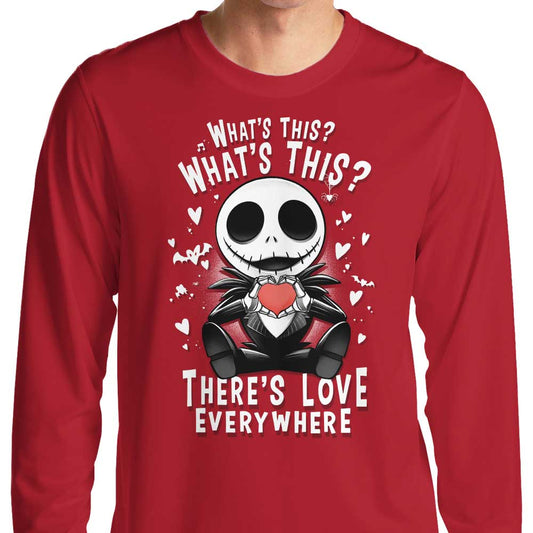 There's Love Everywhere - Long Sleeve T-Shirt