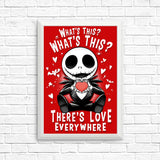 There's Love Everywhere - Posters & Prints