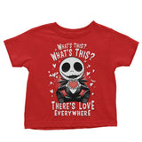 There's Love Everywhere - Youth Apparel