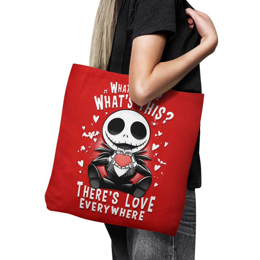 There's Love Everywhere - Tote Bag