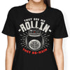 They See Me Rollin' - Women's Apparel
