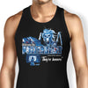 They're Here - Tank Top