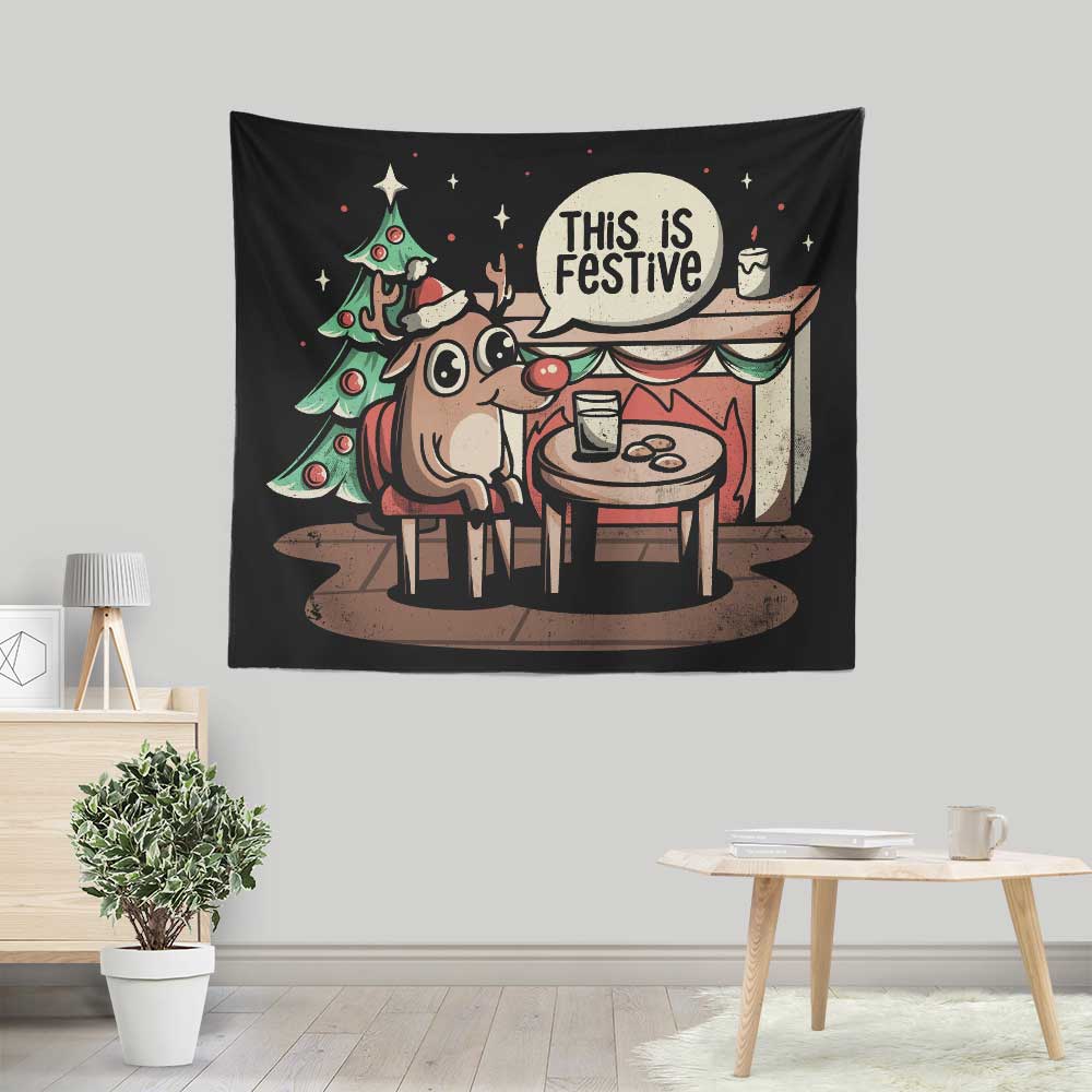 This is Festive - Wall Tapestry