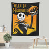 This is Halloween - Wall Tapestry