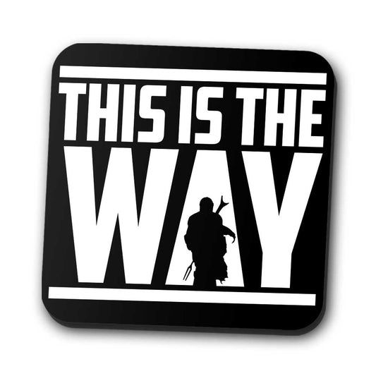 This is the Way - Coasters