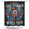 Thunder World Tour - Shower Curtain