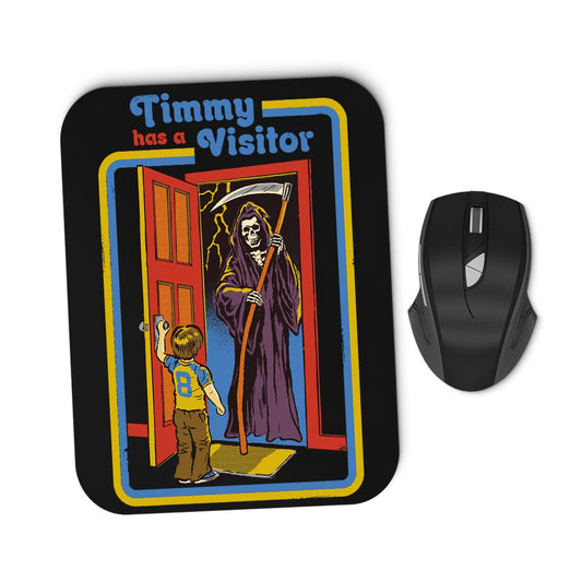 Timmy Has a Visitor - Mousepad