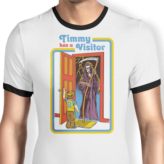 Timmy Has a Visitor - Ringer T-Shirt
