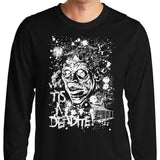 Tis a Deadite - Long Sleeve T-Shirt