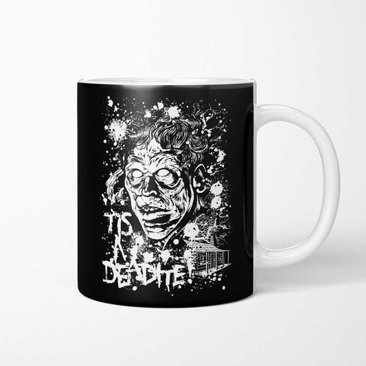 Tis a Deadite - Mug