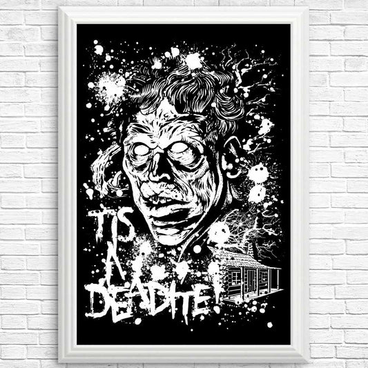 Tis a Deadite - Posters & Prints