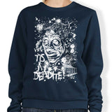 Tis a Deadite - Sweatshirt