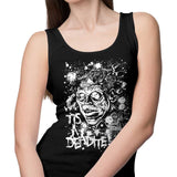 Tis a Deadite - Tank Top