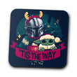 Tis the Way - Coasters