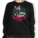 Tis the Way - Sweatshirt