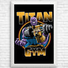 Titan Gym - Posters & Prints