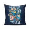 To Protect and Serve - Throw Pillow