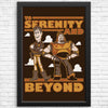 To Serenity and Beyond - Posters & Prints