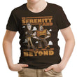 To Serenity and Beyond - Youth Apparel