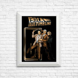 To the Sacred Timeline - Posters & Prints