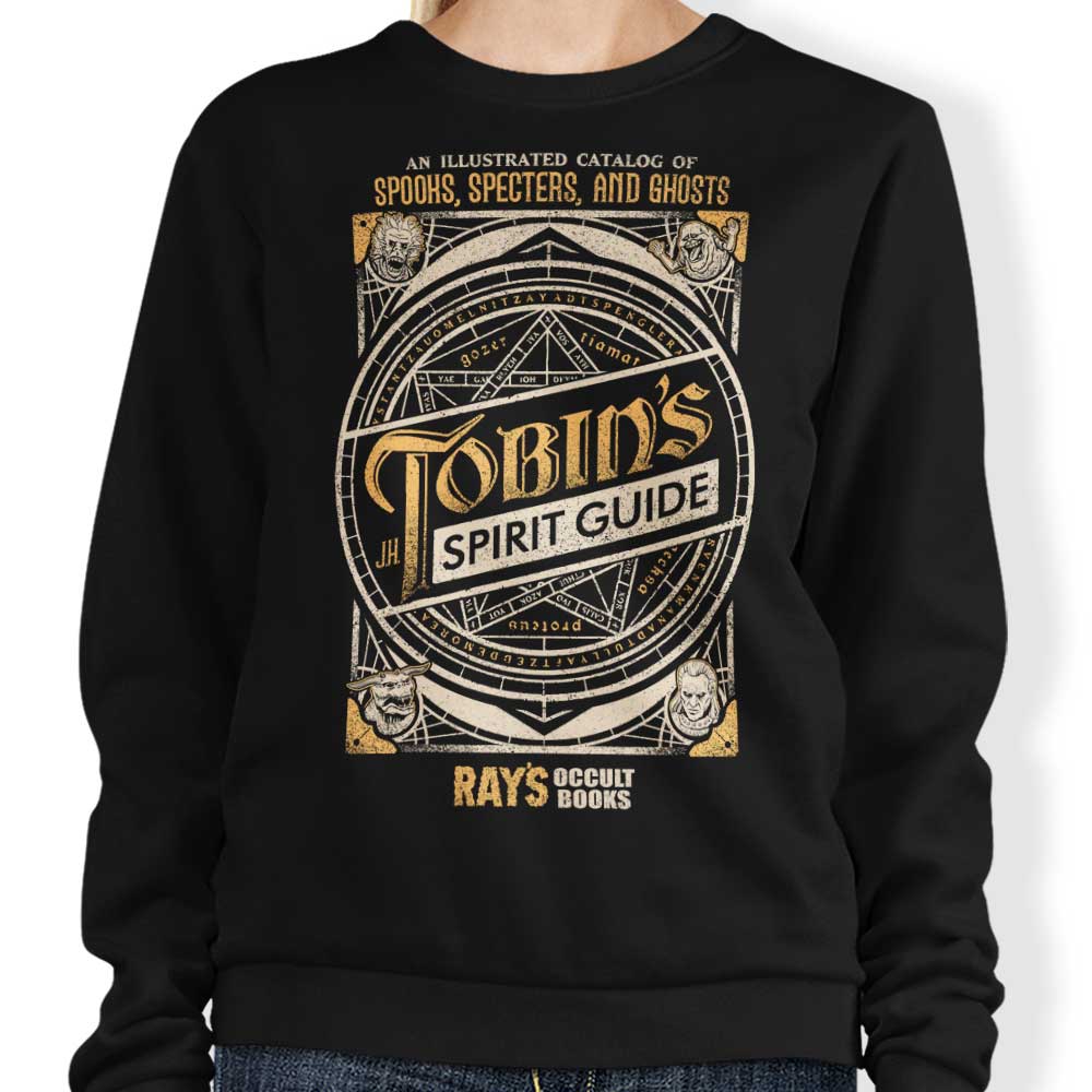 Tobin's Spirit Guide - Sweatshirt