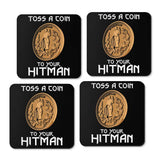 Toss a Coin to Your Hitman - Coasters