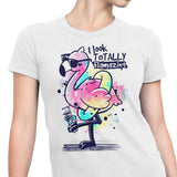 Totally Flamazing - Women's Apparel