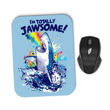 Totally Jawsome - Mousepad