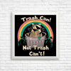 Trash Talker - Posters & Prints