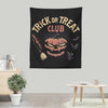 Trick or Treat Club - Wall Tapestry