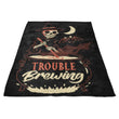 Trouble Brewing - Fleece Blanket