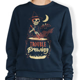 Trouble Brewing - Sweatshirt