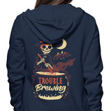 Trouble Brewing - Hoodie