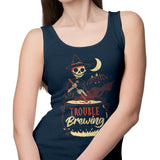 Trouble Brewing - Tank Top