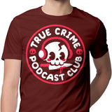 True Crime Podcast Club - Men's Apparel