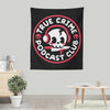 True Crime Podcast Club - Wall Tapestry